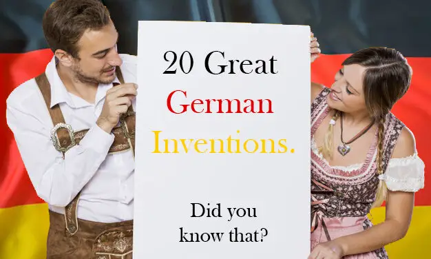 20 Famous Things You Didn’t Know Were Invented in Germany – You May Be Surprised!